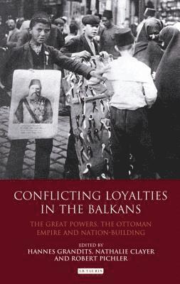 Conflicting Loyalties in the Balkans 1