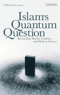 bokomslag Islam's Quantum Question