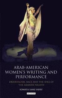 bokomslag Arab-American Women's Writing and Performance