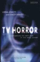 bokomslag TV Horror: Investigating the Darker Side of the Small Screen