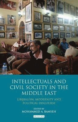Intellectuals and Civil Society in the Middle East 1