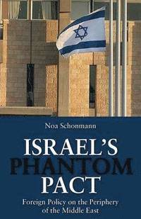 bokomslag Israel's Phantom Pact