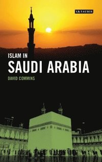 bokomslag Islam in Saudi Arabia