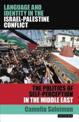 Language and Identity in the Israel-Palestine Conflict 1