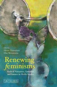 bokomslag Renewing Feminisms