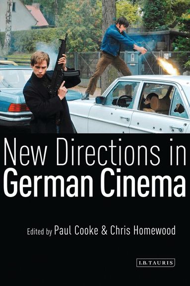 Paul Cooke, Chris Homewood - New Directions in German Cinema, Häftad