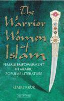 bokomslag The Warrior Women of Islam