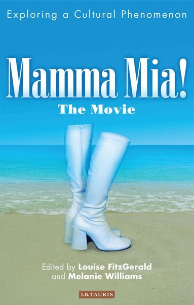 Louise FitzGerald, Melanie Williams - Mamma Mia! The Movie, Häftad