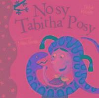 Julie Fulton - Fulton, J: Nosy Tabitha Posy, Häftad