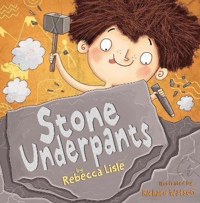 Rebecca Lisle - Stone Underpants, Häftad