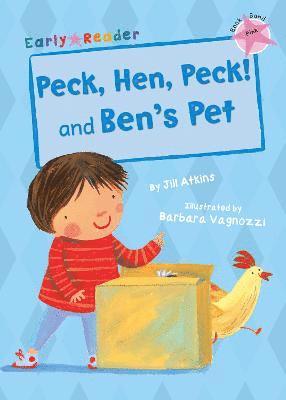 Peck, Hen, Peck! and Ben's Pet 1