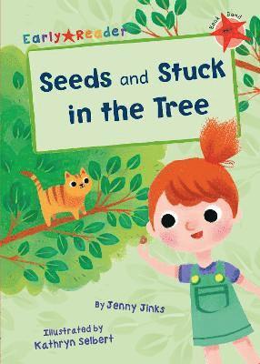 bokomslag Seeds and Stuck in the Tree