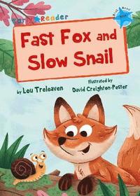 bokomslag Fast Fox and Slow Snail