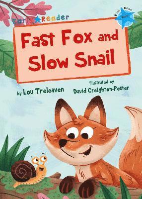 Fast Fox and Slow Snail 1