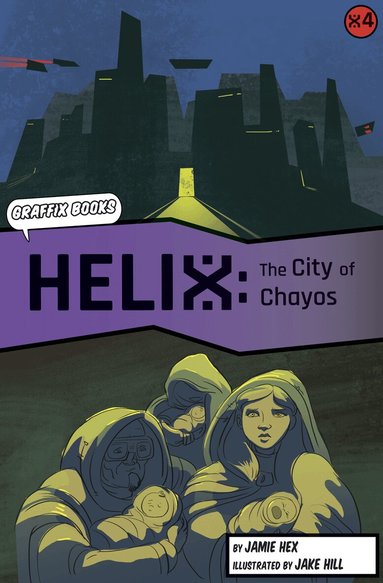 Jamie Hex - Helix: The City of Chayos (Graphic Reluctant Reader), Häftad