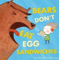 bokomslag Bears Don't Eat Egg Sandwiches