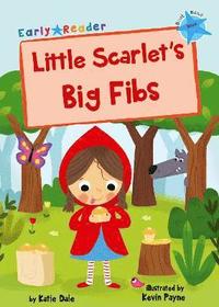bokomslag Little Scarlet's Big Fibs