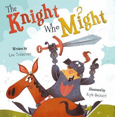 Lou Treleaven - Knight Who Might, Häftad