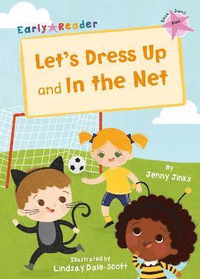 Let's Dress Up and In the Net 1