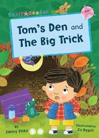 bokomslag Tom's Den and The Big Trick