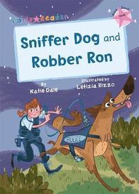 bokomslag Sniffer Dog and Robber Ron