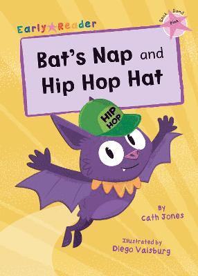 bokomslag Bat's Nap and Hip Hop Hat