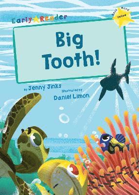 Big Tooth! 1