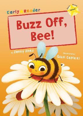 Buzz Off, Bee! 1