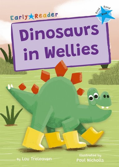 bokomslag Dinosaurs in Wellies