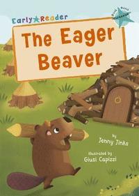 bokomslag The Eager Beaver