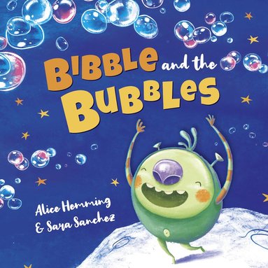 bokomslag Bibble and the Bubbles