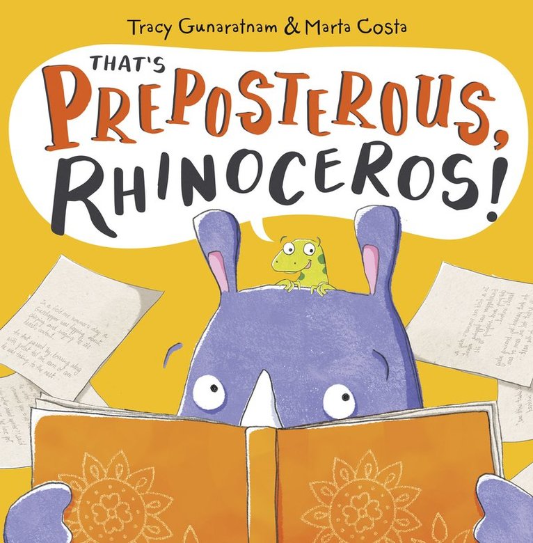 Tracy Gunaratnam - That's Preposterous, Rhinoceros!, Häftad