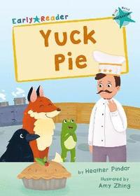 bokomslag Yuck Pie
