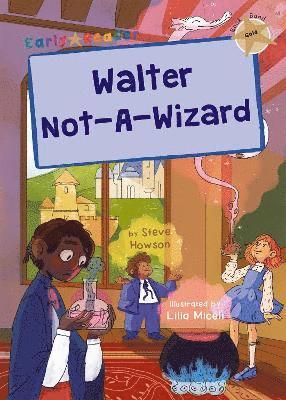 bokomslag Walter Not-A-Wizard