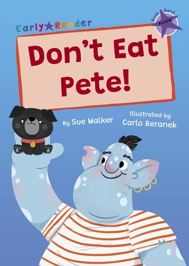 Sue Walker - Don't Eat Pete!, Häftad