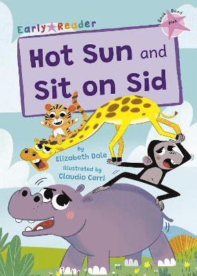 Hot Sun and Sit on Sid 1