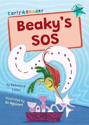 Rebecca Lisle - Beaky's SOS, Häftad