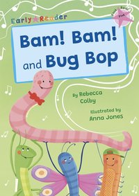 bokomslag Bam! Bam! and Bug Bop