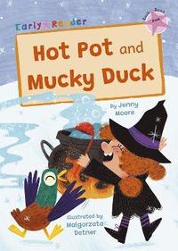 bokomslag Hot Pot and Mucky Duck