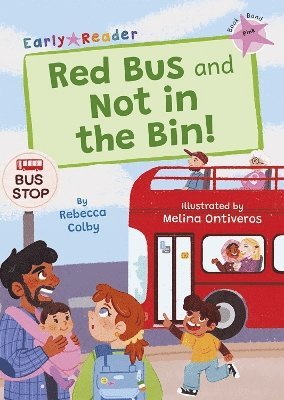Red Bus and Not in the Bin! 1