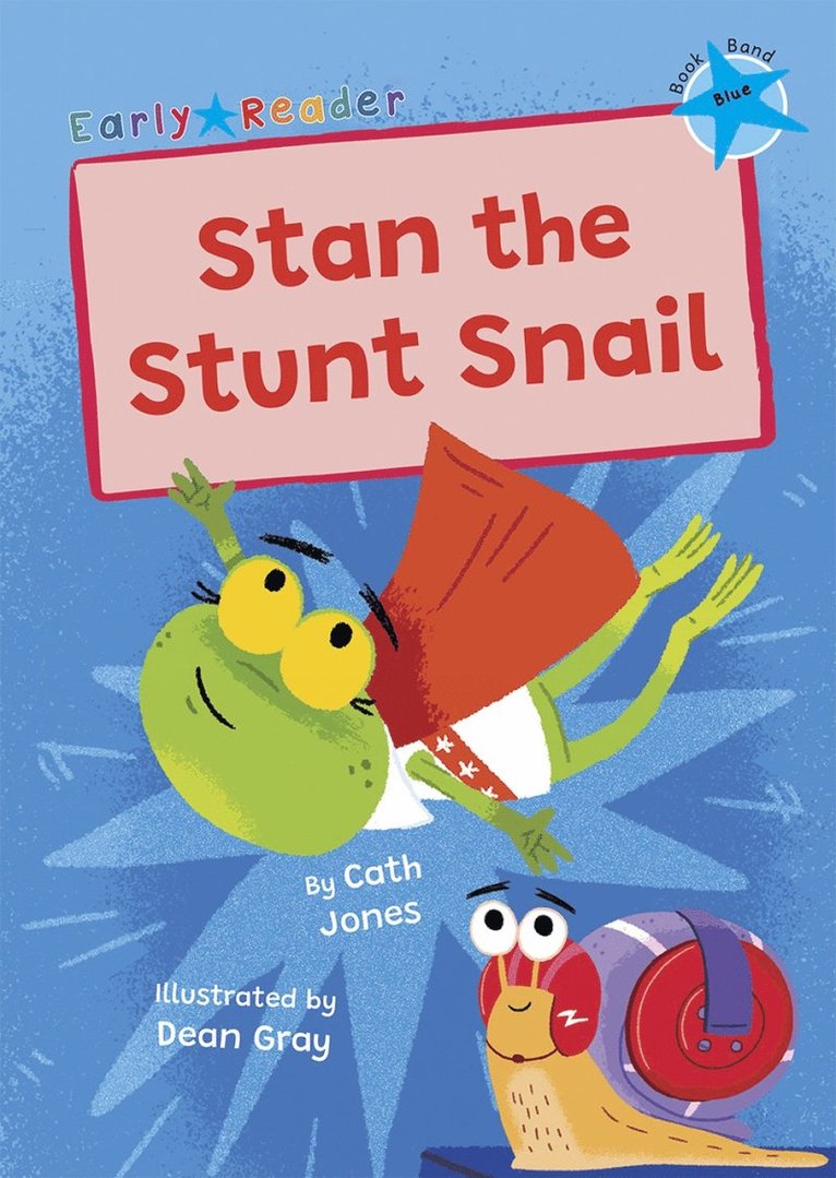 Stan the Stunt Snail 1