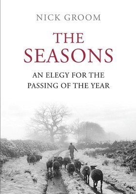 Nick Groom - Seasons, Häftad