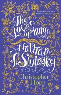 bokomslag The Love Songs of Nathan J. Swirsky