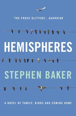 Stephen Baker - Hemispheres, Häftad