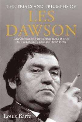 The Trials and Triumphs of Les Dawson