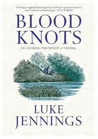 bokomslag Blood Knots