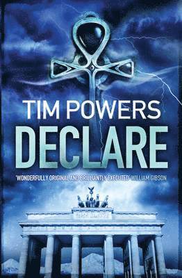 Tim Powers - Declare, Häftad