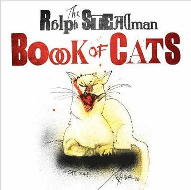 bokomslag The Ralph Steadman Book of Cats
