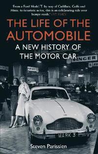 bokomslag The Life of the Automobile