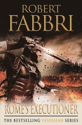 Robert Fabbri - Rome's Executioner, Häftad